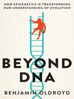 cover image of Beyond DNA